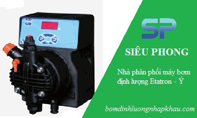 Siêu Phong nhà phân phối bơm định lượng Etatron uy tín